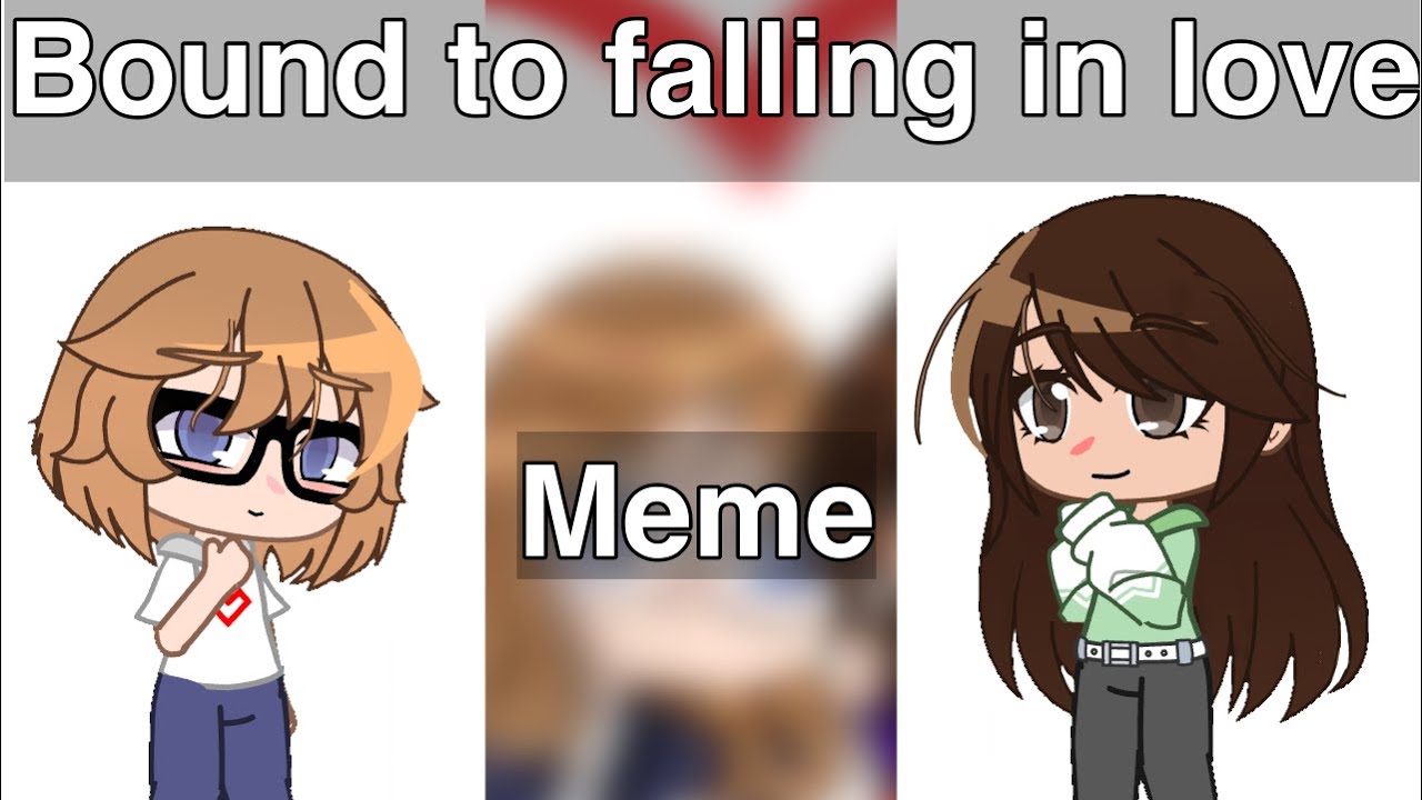 Bound to falling in love//meme//irl//feat @chouki_chouki - YouTube