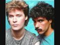 Hall & Oates ~ You Make My Dreams Come True