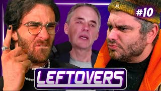 Jordan Peterson REDEMPTION ARC?!  Leftovers #10