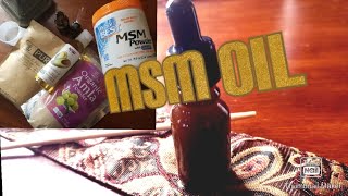 How to make your own MSM oil|  MSM hair oil for Massive hair growth|how to apply MSM oil