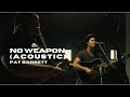 Pat Barrett - No Weapon (Acoustic)