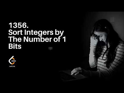 1356.  Sort Integers by The Number of 1 Bits | Made Easy 🔥