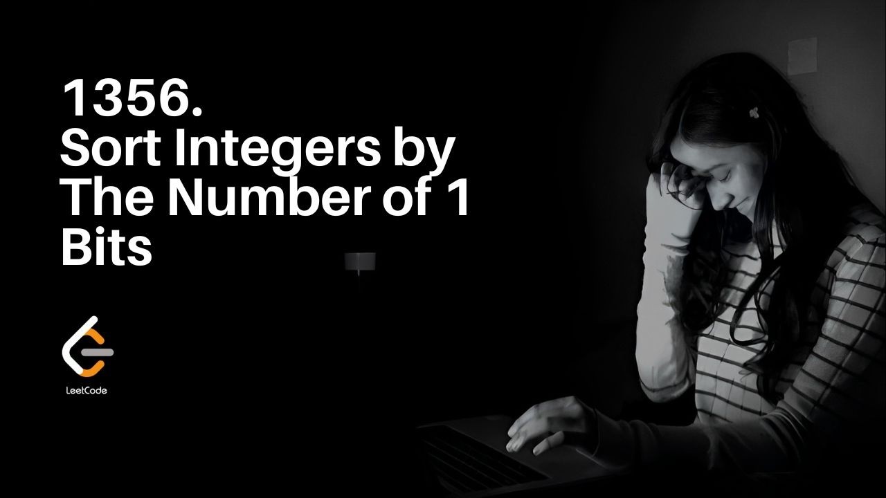 1356. Sort Integers by The Number of 1 Bits | Made Easy 🔥 - YouTube