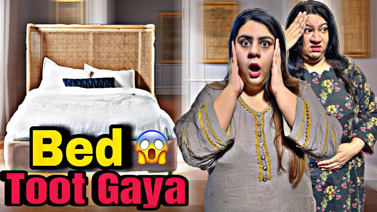 Ik new Masla 😫|Ye Kiya Hogya | Amrina Ne Bed Tor Diya 😱| Bed TooT Gaya