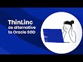 ThinLinc as an alternative to Oracle’s Secure Global Desktop