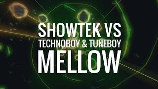 Showtek Vs. Technoboy & Tuneboy - Mellow