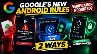 Google's New Android Rules: How to Install Unverified APKs (2 Methods)