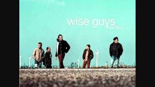 Kinder - Wise guys + Lyrics