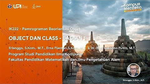 IK222 - Pemrograman Berorientasi Objek, Object dan Class - Bagian 1