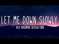 Alec Benjamin, Alessia Cara - Let Me Down Slowly (Lyrics)