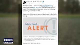 Health officials warn community of 'unusual COVID testing operations'
