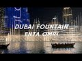 Dubai fountain  enta omri by hossam ramzy