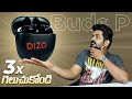 DIZO Buds P Unboxing &amp; initial impressions || in Telugu ||