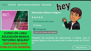 CURSO EN LINEA RETORNO SEGURO CLIMSS EDUCACION BASICA