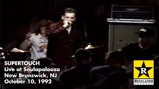 SUPERTOUCH - Live at Soulapalooza - New Brunswick, NJ - October 10, 1992