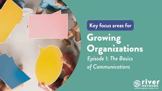The Basics of Communication - Organizational Growth Self-Paced Learning Series (Episode 1)