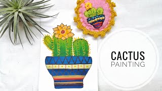 Quick & Simple Cactus Painting | Acrylic & Watercolor Painting | DIY