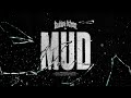 Kublai Khan TX - Mud