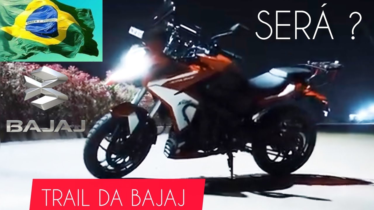 TRAIL DA BAJAJ NO BRASIL 