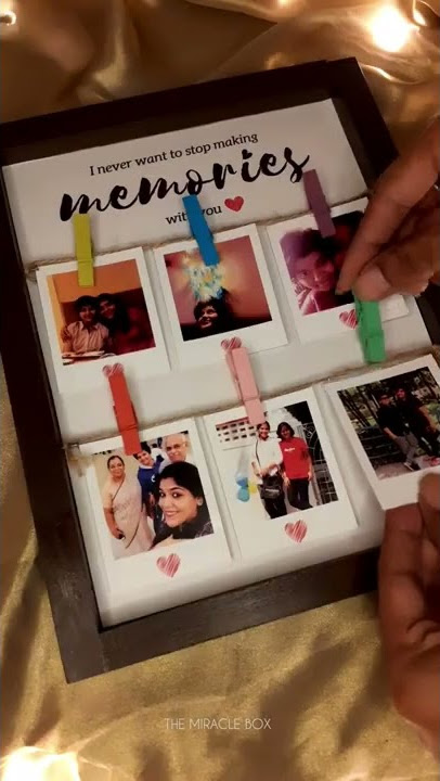 Memories Frame | Create your beautiful memories with us | Gifts for friends | Unique Gift Ideas