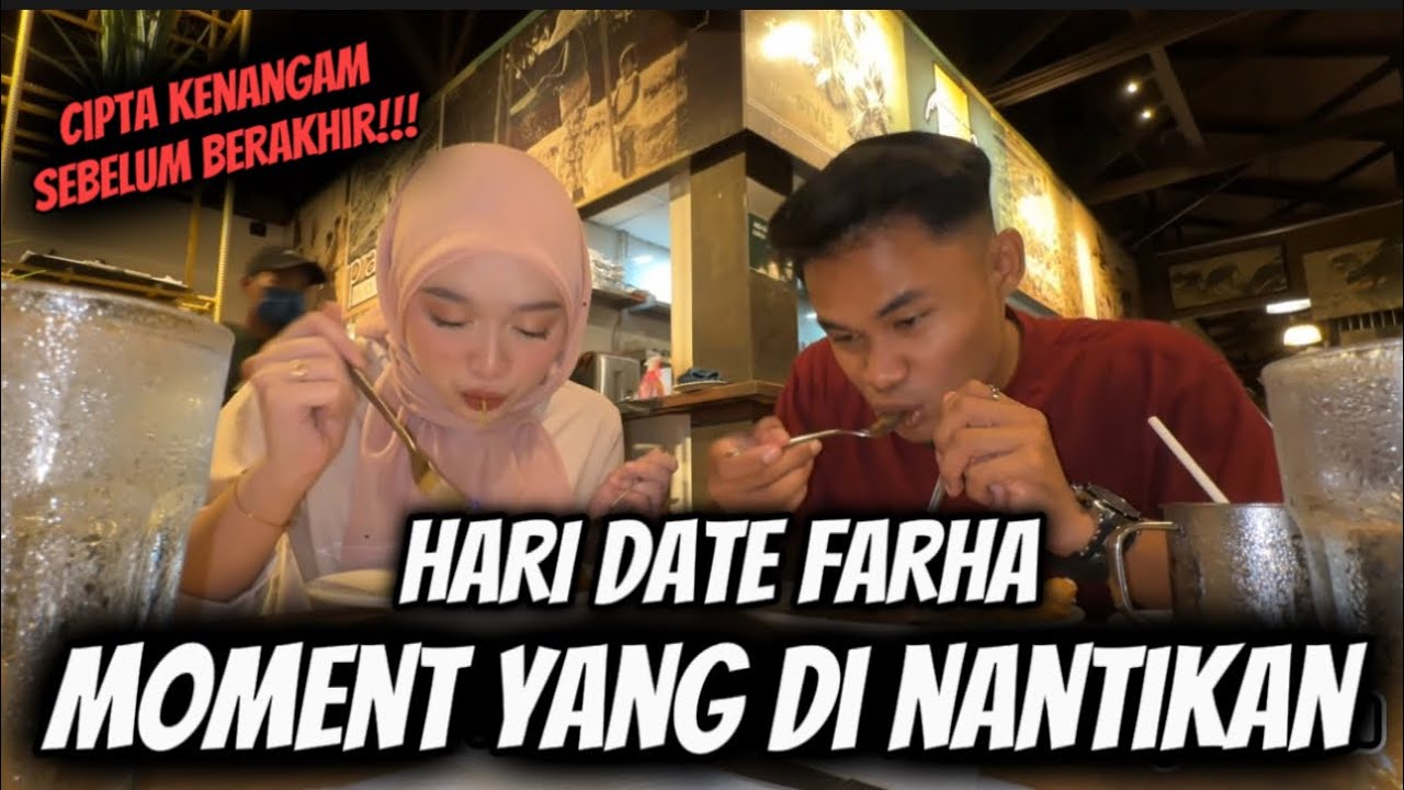 FARAH MARAH TERUK BAJU TAK SAMA UNTUK DATE !!! | CAFEE DATE HARI BAHAGIA!!!