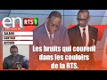 Elite news sn  les bruits qui courent dans les couloirs de la rts thierno drame dit tout