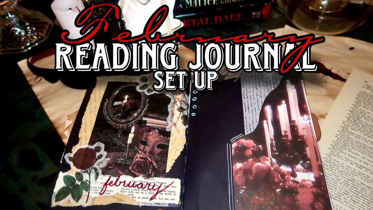 February 2025 Reading Journal Set Up: A Dark/Gothic Romance 🥀