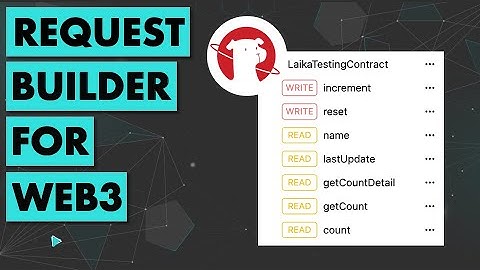 Postman for Web3 | Introduction to Laika