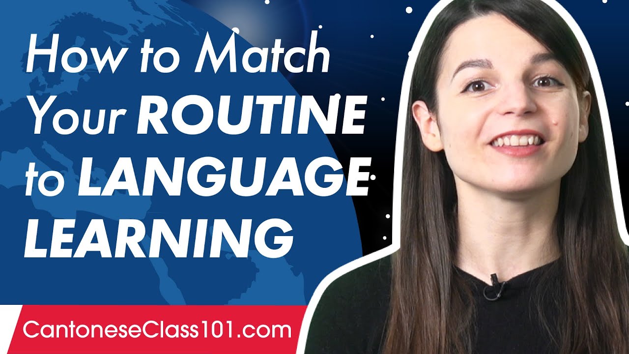 How to Match Your Routine to Language Learning - YouTube