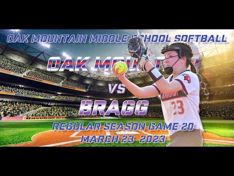 Oak Mountain Middle School Softball - Game 20 - Bragg Vs Oak Mountain