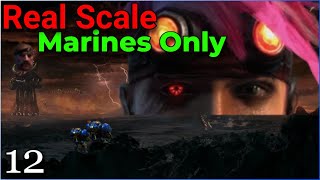 Real Scale Marines Only - pt 12