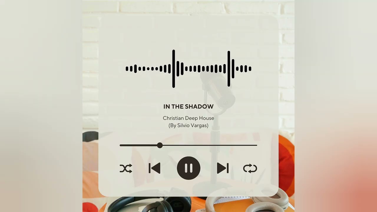 In The Shadow / Christian Deep House (By Silvio Vargas)