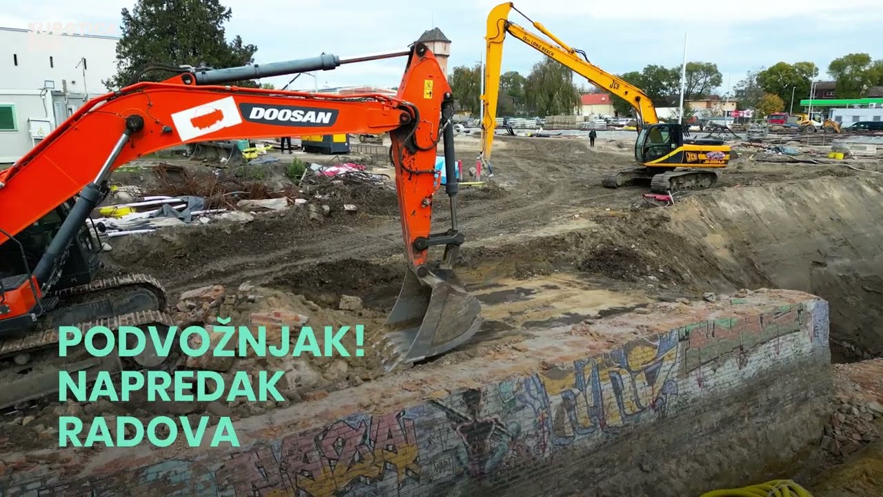 Podvožnjak! Napredak radova | SUBOTICA ŽIVI