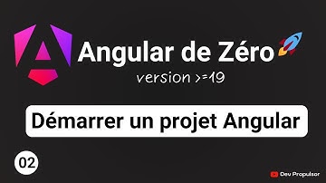 [Apprendre Angular] 2- Démarrer un Projet Angular