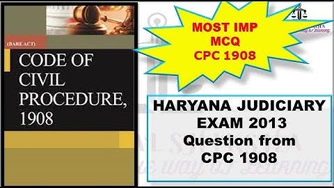 Haryana judicial service exam 2013I Important questions from CPC 1908 #law #criminallaw #hjs #rjs