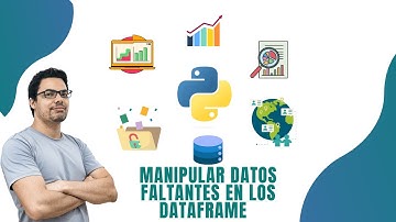 8.  Manipular Datos faltantes - NaN en los DataFrame de Pandas