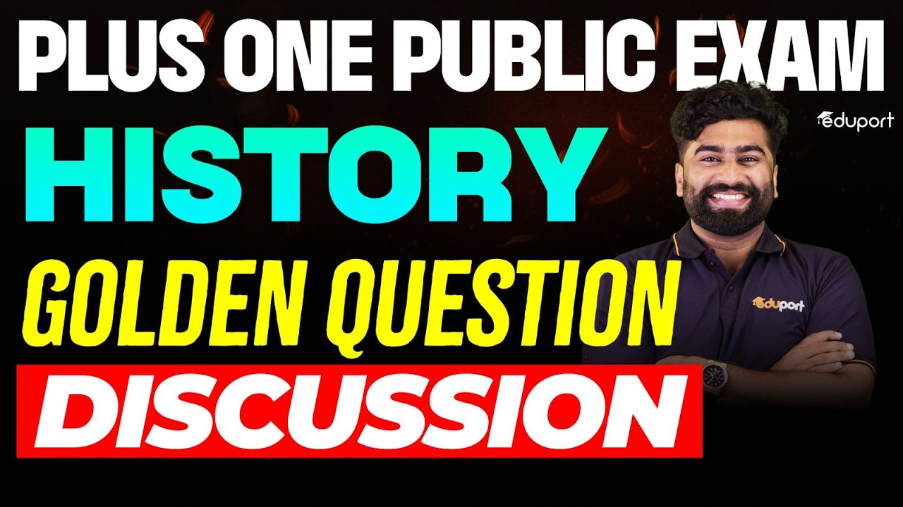 Plus One History | Golden questions  | Eduport Plus One