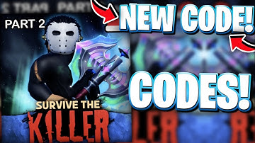 🔥*NEW CODE* ALL WINTER UPDATE PART 2 CODES FOR SURVIVE THE KILLER! ROBLOX SURVIVE THE KILLER CODES