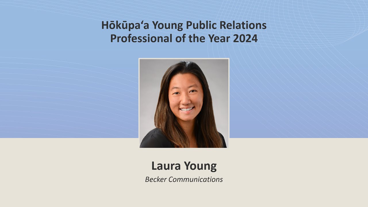 Hōkūpaʻa Young Public Relations Professional of the Year 2024: Laura Young