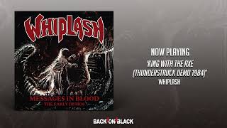 Whiplash - King with the Axe (Thunderstruck Demo 1984)