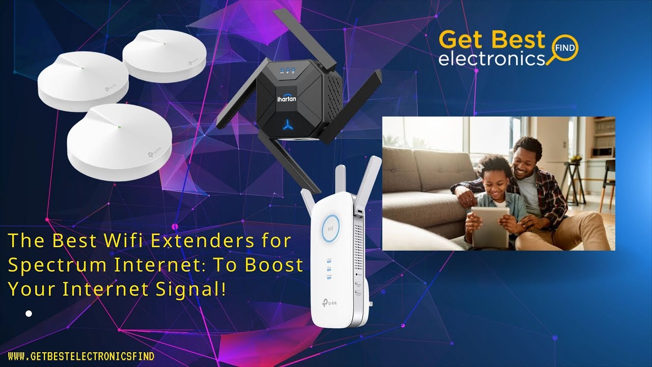 The best WiFi extenders to boost your internet signal