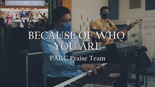 Because Of Who You Are (Vicki Yohe) || PARC Praise Team || Keys Cam
