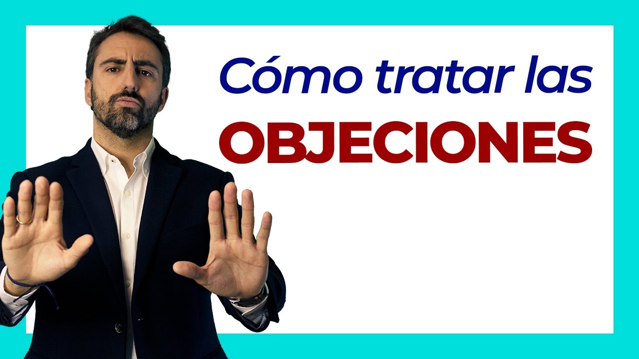 como-rebatir-objeciones-en-ventas-jk-youtube