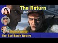 The Bad Batch - The Return | Bad Batch review | Star Wars