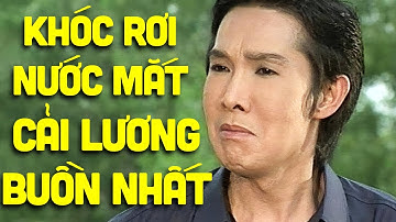 Khóc hết nước mắt với tuồng cải lương xưa buồn nhất này - Cải Lương Vũ Linh, Tài Linh, Trọng Hữu