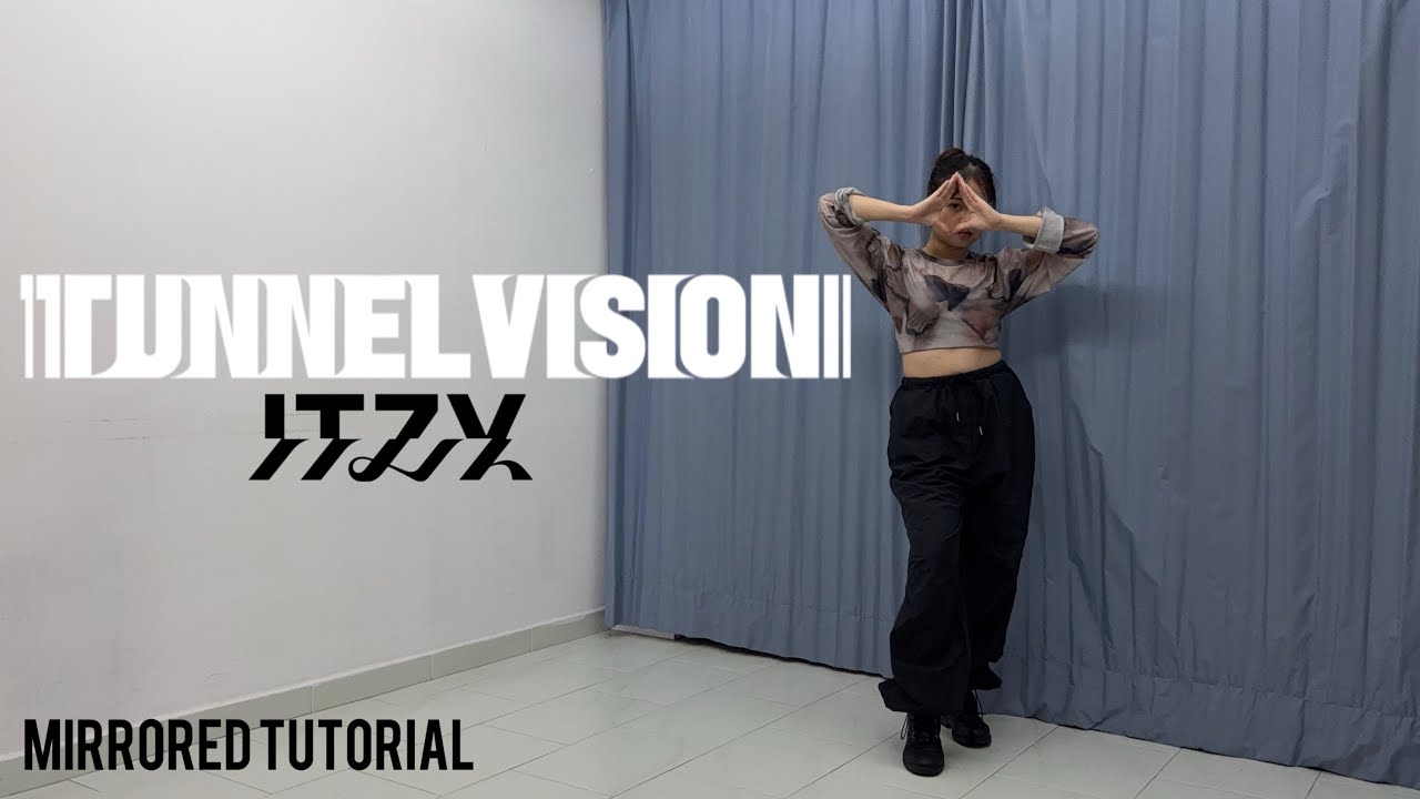 Видеоурок по песне ITZY «Tunnel Vision» в зеркальном отображении | Айе Гарсия