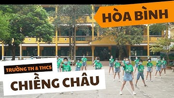 Trường TH & THCS Chiềng Châu | Nhảy Flashmob Cùng KUN Làm Việc Tốt Mỗi Ngày