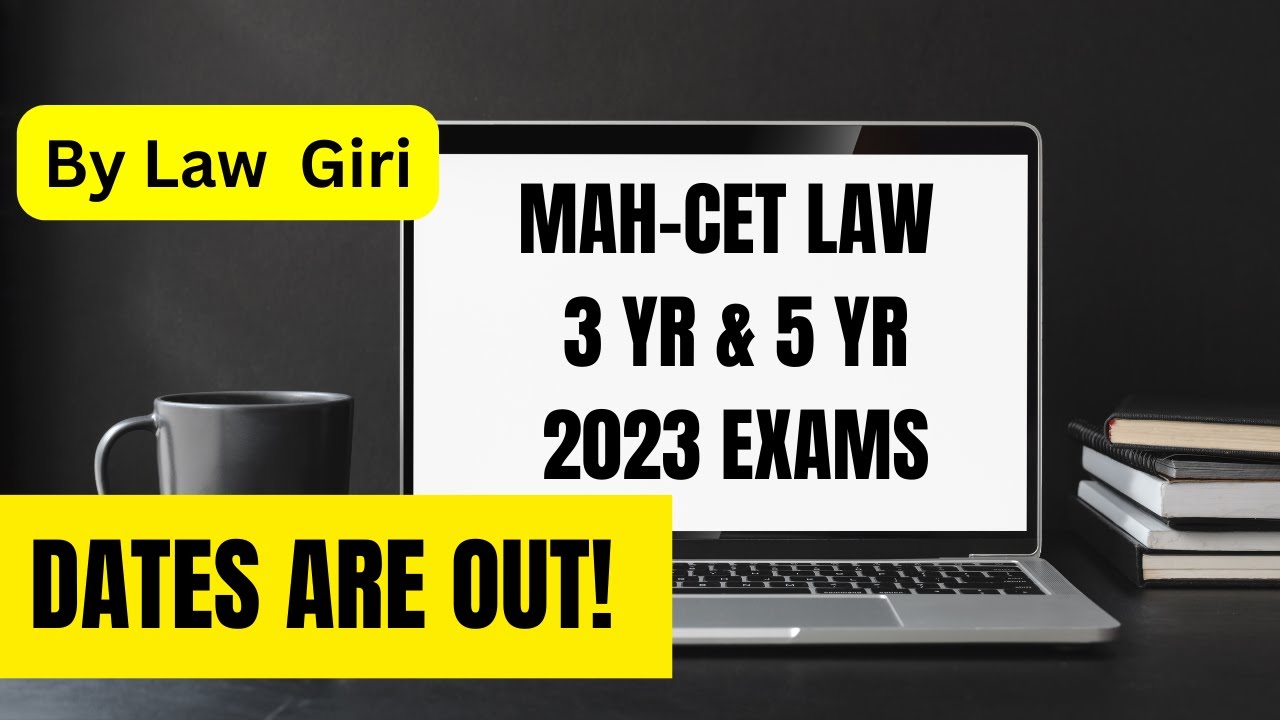MHCET 3 year & 5 year Law Entrance Exam 2023 Dates Are Out YouTube
