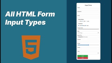 8 - HTML Input Types Explained: A Complete Guide for Beginners