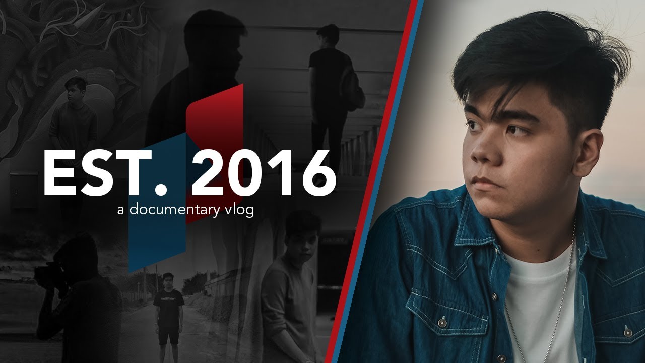 EST. 2016 - A Documentary Vlog By Nam Sinchongco